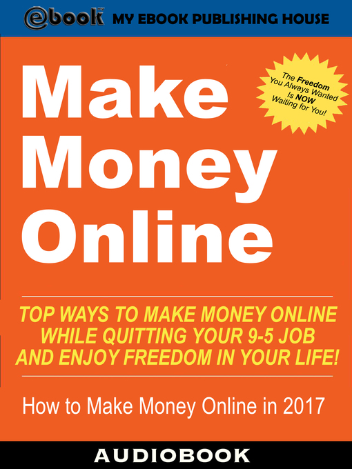 Title details for Make Money Online by My Ebook Publishing House - Available